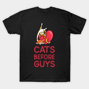 Cats Before Guys design T-Shirt